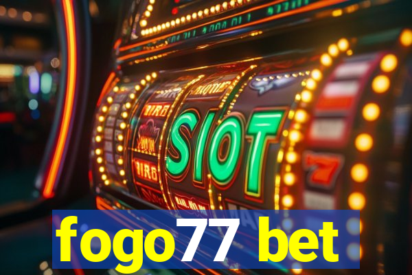 fogo77 bet